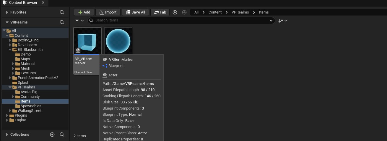 The Content Browser open on VRRealms/Items with BP_VRItemMarker and its tooltip