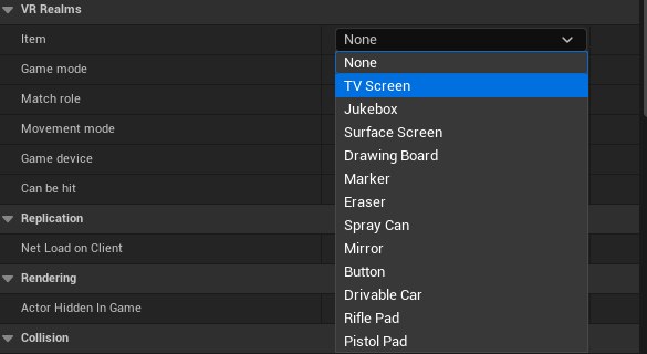 The Item dropdown open, listing None, TV Screen, Jukebox, Surface Screen, Drawing Board, Marker, Eraser, Spray Can, Mirror, Button, Drivable Car, Rifle Pad and Pistol Pad